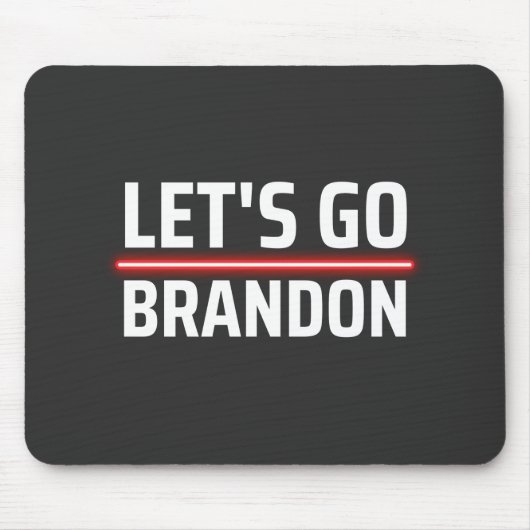 Lasst uns Brandon machen Mousepad (Vorne)