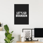 Lasst uns Brandon machen Poster (Heimbüro)