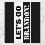 Lasst uns Brandon Schwarz-weiß gehen Weinetikett (Einzelnes Label)