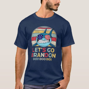 Lasst uns Brandon Shark Doo Doo Parody Anti-Joe Bi T-Shirt