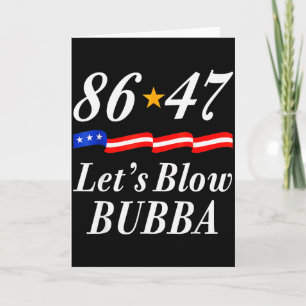 Lasst uns Bubba lustige US-Flagge Männer Frauen Karte
