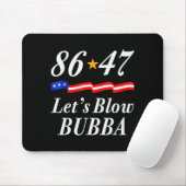 Lasst uns Bubba lustige US-Flagge Männer Frauen Mousepad (Mit Mouse)