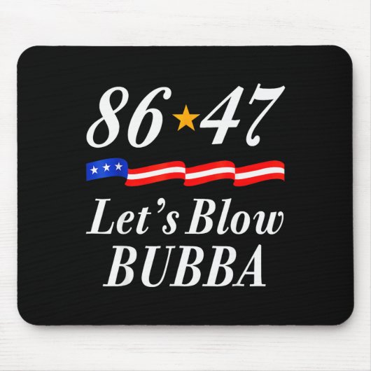 Lasst uns Bubba lustige US-Flagge Männer Frauen Mousepad (Vorne)