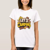 Lasst uns Camping T-Shirt (Vorderseite)