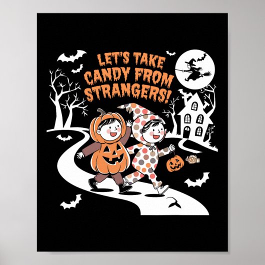 Lasst uns Candy von Strangers Funny Halloween 1 ne Poster (Vorne)