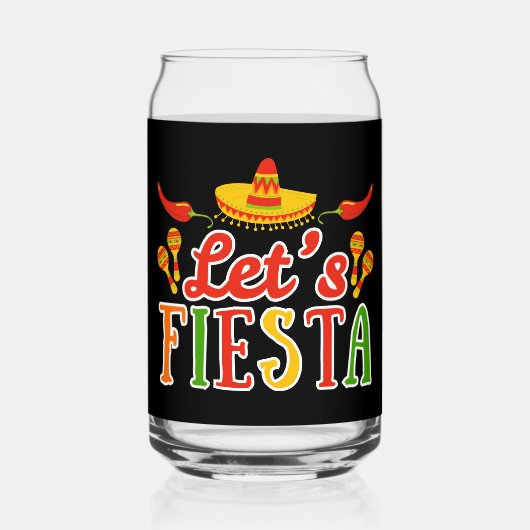 Lasst uns Cinco de Mayo feiern Dosenglas (Vorderseite)