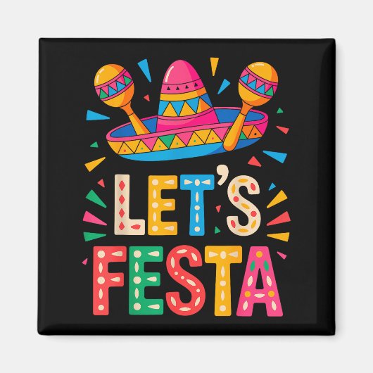 Lasst uns Cinco de Mayo feiern Magnet (Vorne)