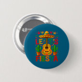 Lasst uns cinco de mayo fiesta feiern button (Vorne & Hinten)