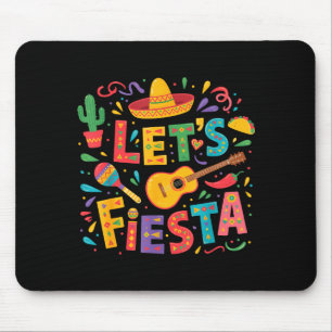 Lasst uns Cinco de Mayo Sombrero mexikanische Part Mousepad
