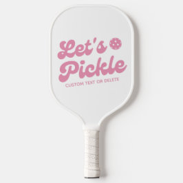Lasst uns Cooles Retro-Rück pinkfarben Personalisi Pickleball Schläger
