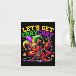 Lasst uns Cray Dabbing Crawfish Mardi Gras Men Wom Karte