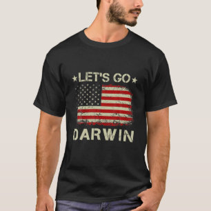 Lasst uns Darwin Vintage amerikanische Flagge Patr T-Shirt