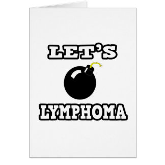 Lasst uns das Bomb-Lymphom