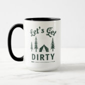 Lasst uns das Geschenk von Dirty Funny Camping Tas Tasse (Links)