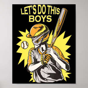 Lasst uns das machen Jungen Baseball Sport Spieler Poster