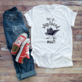 Lasst uns das Schiff sehen und das Nauti-Kreuzfahr T-Shirt