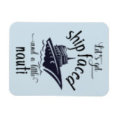 Lasst uns das Schiff vor der Stateroom Funny Kabin Magnet (Horizontal)