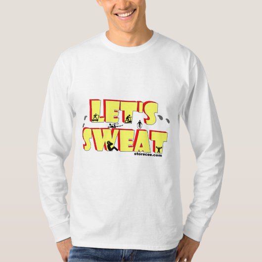 Lasst uns das Shirt nach langem Schlaf schwitzen (Vorderseite)