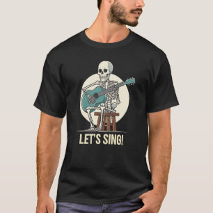 Lasst uns „Dead Serious About Music“ singen T-Shirt