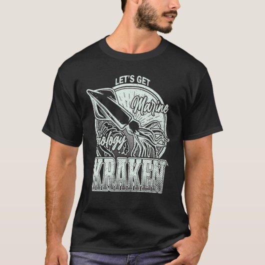 Lasst uns den Kraken-Tintenfisch Meeresbiologen Se T-Shirt (Vorderseite)