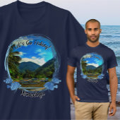 Lasst uns den Mismaloya-Fluss 0344 fischen T-Shirt