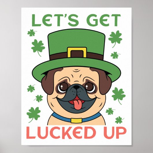Lasst uns den Mops Kleeblatt St. Patrick's Day zum Poster (Vorne)