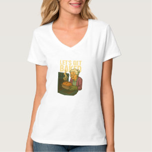 Lasst uns den T - Shirt von Frauen abbacken