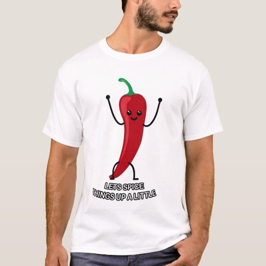 Lasst uns die Gewürze ein bisschen aufpeppen! T-Shirt (Vorderseite)
