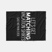 Lasst uns die Matching Vacation Funny Family Sarca Fleecedecke (Vorderseite (Horizontal))