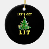 Lasst uns die sonnige Weihnachtszeit trinken Class Keramik Ornament (Vorne)