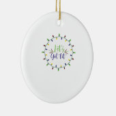 Lasst uns die sonnigen Weihnachtslichter des Weihn Keramik Ornament (Rechts)