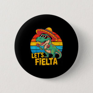 Lasst uns Dino-Dinosaurier-Retro-Cinco-de-Mayo fei Button