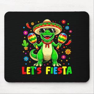 Lasst uns Dinosaurier Cinco de Mayo Jungs Kinder f Mousepad
