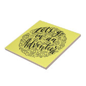 Lasst uns ein Abenteuer machen Fliese (Seite)