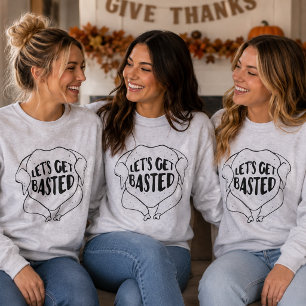 Lasst uns ein Friendsgiving-Shirt mit Bratensaft b Sweatshirt