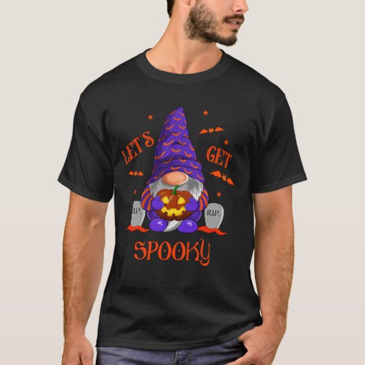 Lasst uns ein kurzes Gnome Halloween bekommen T-Shirt (Vorderseite)
