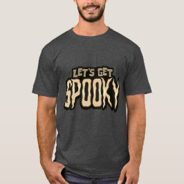 Lasst uns ein kurzes Halloween bekommen T-Shirt