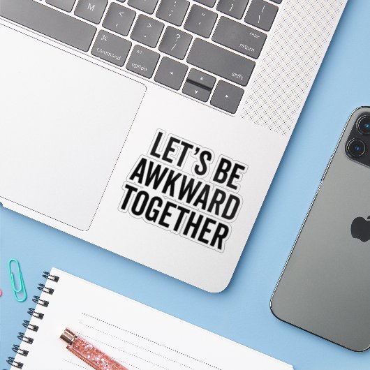 Lasst uns ein kurzes, lustiges Zitat geben Aufkleber (Laptop mit iPhone)