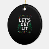 Lasst uns ein Lit trinken Funny Weihnachtsgeschenk Keramik Ornament (Links)