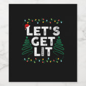 Lasst uns ein Lit trinken Funny Weihnachtsgeschenk Weinetikett (Einzelnes Label)