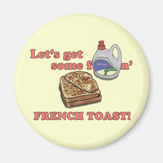 Lasst uns ein paar französische Toast-Magnete beko Magnet (Vorne)