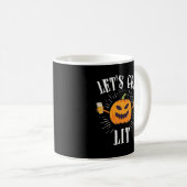 Lasst uns ein wenig Halloween-Bier trinken Kaffeetasse (VorderseiteRechts)
