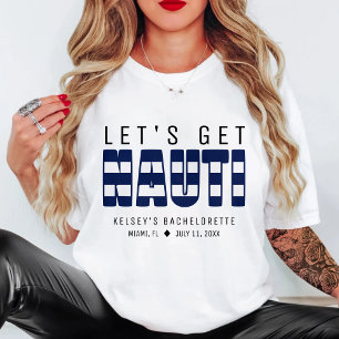 Lasst uns eine wilde Junggesellinnenparty feiern T-Shirt