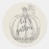 Lasst uns einen eleganten rustikalen Pumpkin-Ernte Runder Aufkleber (Vorderseite)
