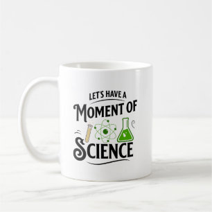 Lasst uns einen Moment der Wissenschaft haben, Lus Kaffeetasse