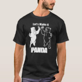 Lasst uns einen Panda-Panda-Pan-Panda-Pandal für s T-Shirt (Vorderseite)