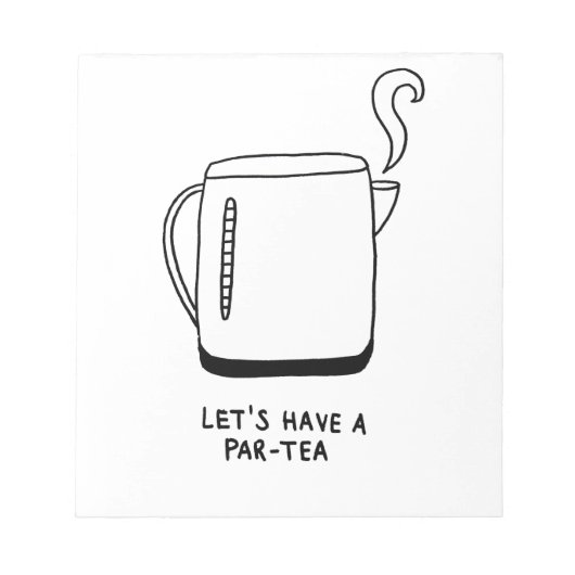 Lasst uns einen Par-Tee trinken Notizblock (Vorderseite)