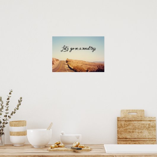 Lasst uns einen Road Trip machen | Poster (Küche)