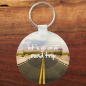 Lasst uns einen Road Trip machen Schlüsselanhänger (Vorderseite)