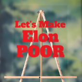 Lasst uns Elon arm machen, Amerika wiederherstelle Acrylschild (Neutral)